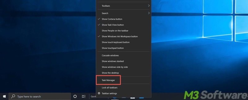 right click on Taskbar to open Task Manager