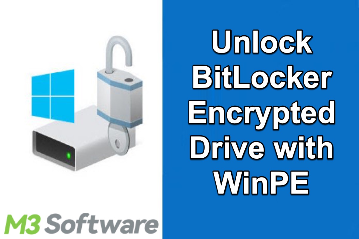 unlock BitLocker encrypted drive Windows PE