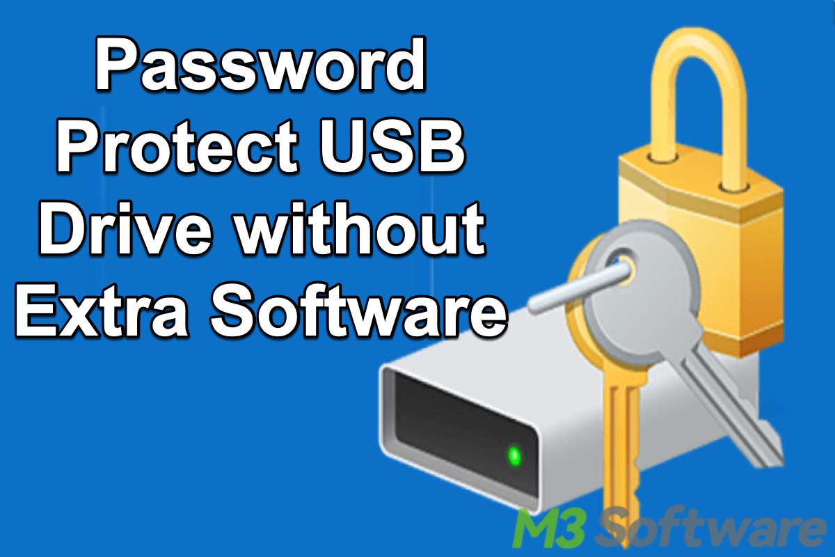 how to encrypt password protect usb drive without extra software