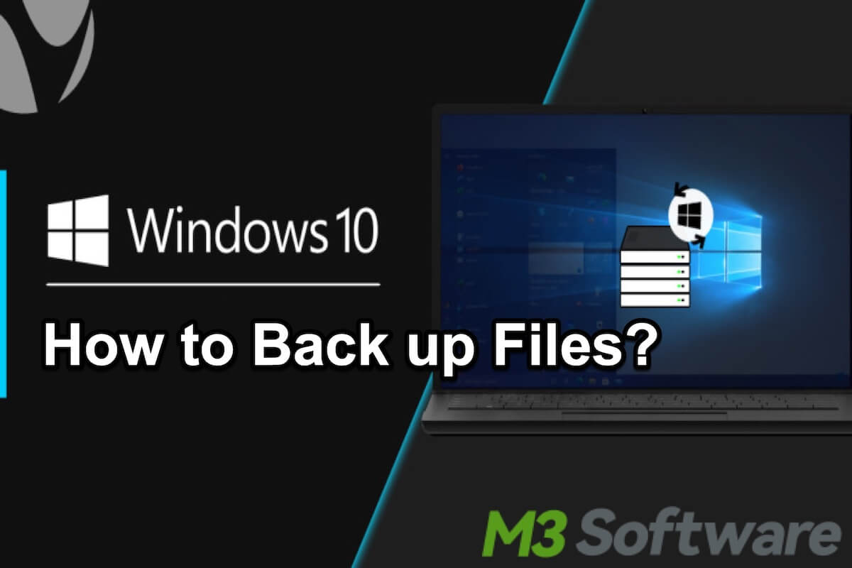 how to back up files on Windows 10