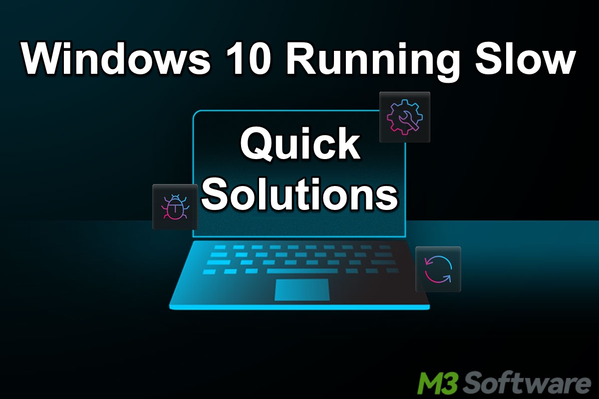 Windows 10 running slow
