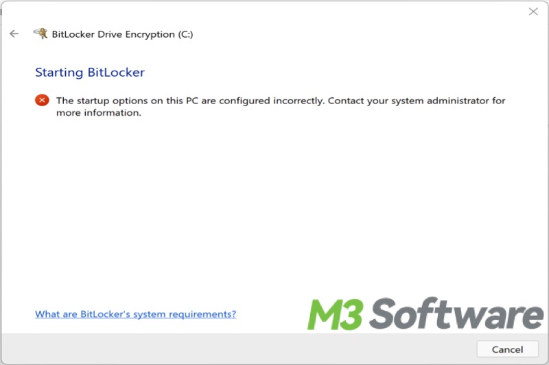 BitLocker issue BitLocker the startup options on this PC are configured incorrectly