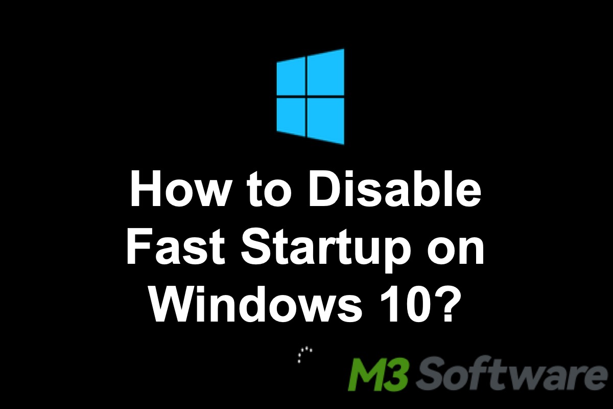 disable fast startup windows 10