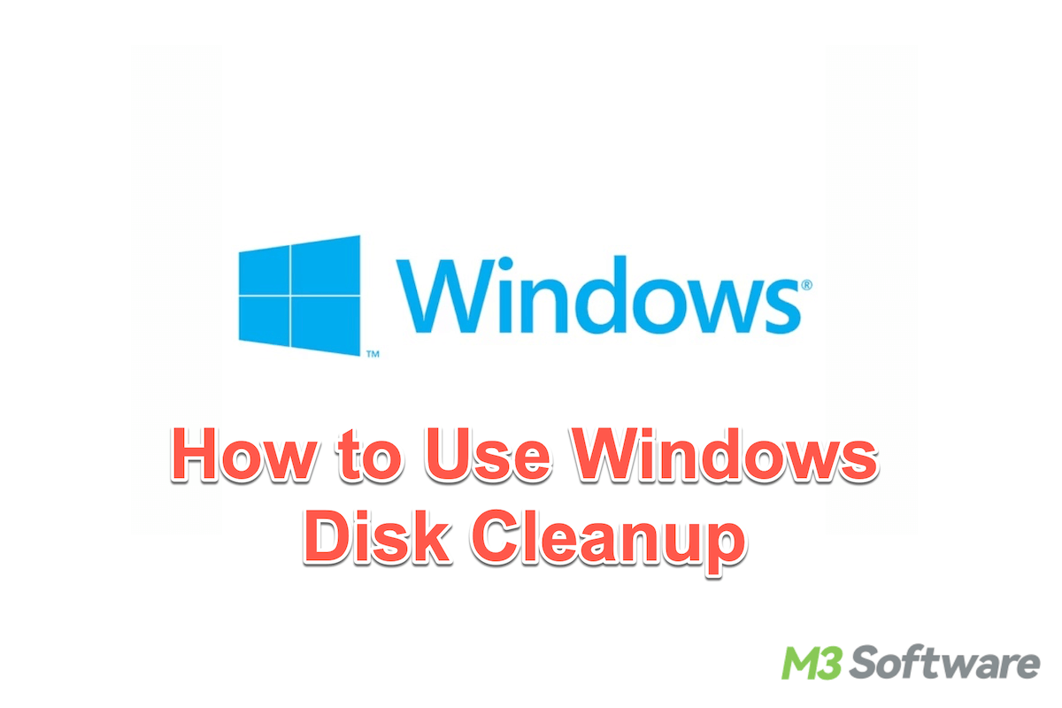 What is Windows Disk Cleanup